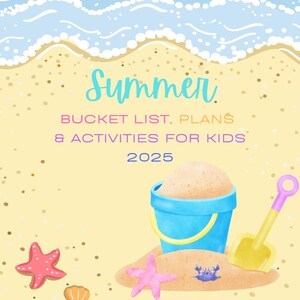 Summer Bucket List Plans and Activities for Kids Printable
