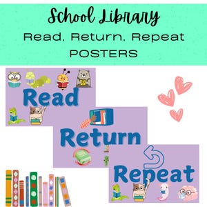 Read, Return, Repeat – Fun & Colorful Library Poster Set | Classroom Decor | Instant Digital Download
