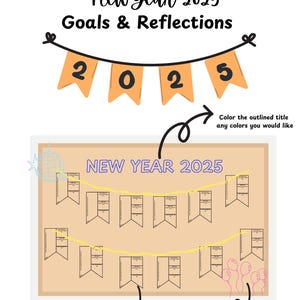 May include: A printable New Year 2025 goals and reflections activity with banners to cut out and color. The activity includes a title banner with the text "New Year 2025 Goals & Reflections" and a separate banner with the text "NEW YEAR 2025".