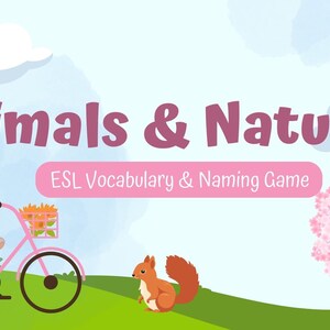 Diapositivas y juegos de vocabulario de ESL - Animales y naturaleza *Descarga digital*