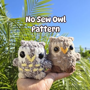 May include: Two no-sew owl plush toys, one brown and one gray with white and yellow accents. The owls have large black eyes and are sitting on a hand against a blue sky and green foliage background. The text "No Sew Owl Pattern" is written in white letters on a brown background.