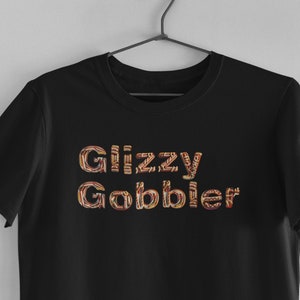 Glizzy Gobbler, Funny Hot Dog T Shirt, It&#39;s Bussin