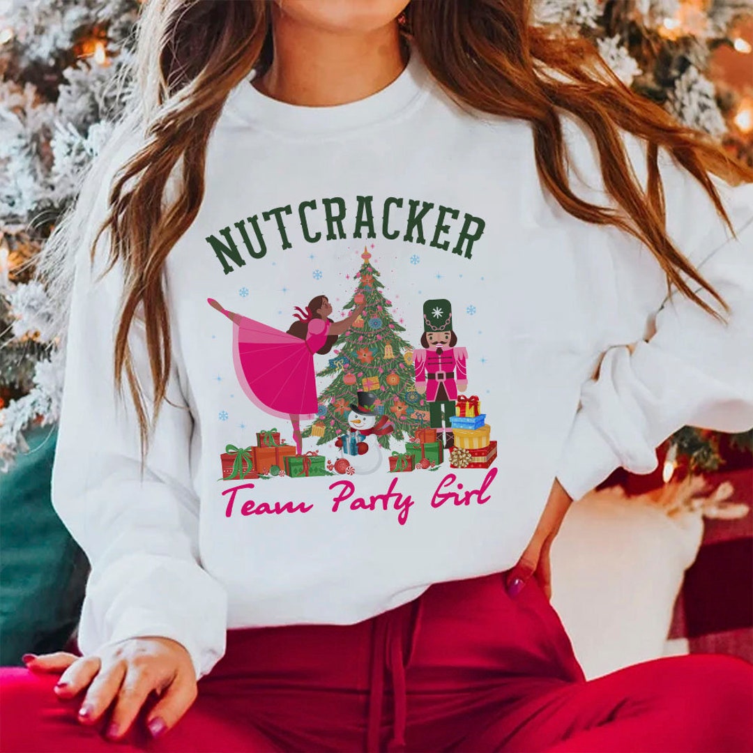 Nutcracker Party Girl Shirt Team Party Girl Tshirt for Fun Etsy