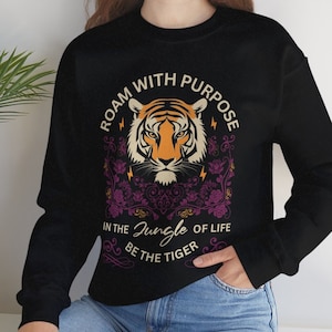 Tiger Sweatshirt, Tiger Jumper, Tiger Crewneck, Tiger Shirt, Motivational Sweater, Cute Animal Sweaters, Preppy Sweater, Graphic Sweater