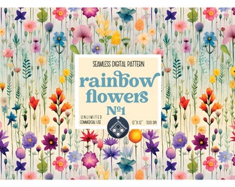 May include: A watercolor digital pattern featuring a field of colorful flowers in shades of red, orange, yellow, pink, blue, and purple. The text "rainbow flowers No. 1" is displayed on a cream-colored background. The pattern is 12" x 12" and 300 DPI.