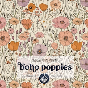 May include: A seamless digital pattern featuring a repeating design of pink, orange, and purple poppies with green stems and leaves on a cream background. The text "Boho poppies" is displayed in a black banner at the bottom of the image.