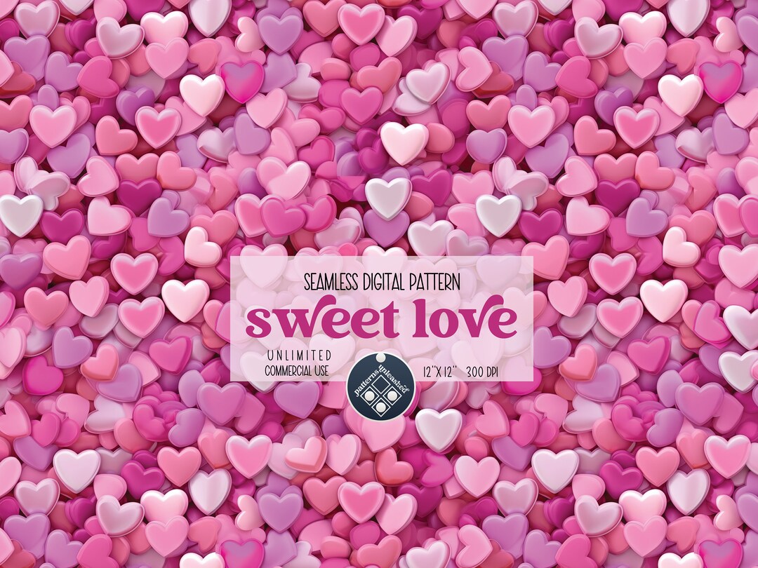 Valentines Love Candy Seamless Pattern Unlimited Commercial Use Digital ...