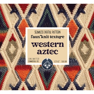 May include: A seamless digital pattern featuring a faux knit texture in a western aztec design. The pattern is in shades of red, orange, blue, green, and white. The pattern is 12 inches by 12 inches and 300 DPI.