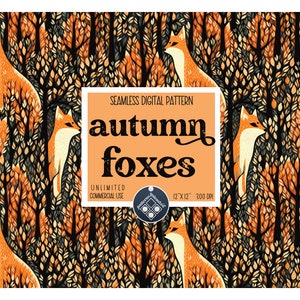 Foxes in autumn seamless pattern Unlimited Commercial Use digital print file instant download Sublimation POD beautiful orange fall pattern