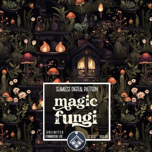 Magical Mushrooms seamless pattern Unlimited Commercial Use digital print file instant download Sublimation POD mystical witch fungi dark