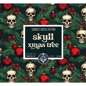 Christmas tree Skulls seamless pattern Unlimited Commercial Use instant download digital file xmas pattern alternative ugly sweater funny