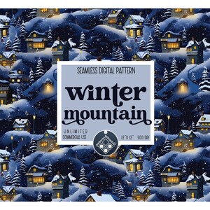 Może przedstawiać: Bezszwowy wzór cyfrowy przedstawiający zimową scenerię górskiego miasteczka ze śnieżnymi domami, drzewami i latarniami. Tekst "Winter mountain" jest wyświetlany dużą, pogrubioną czcionką.