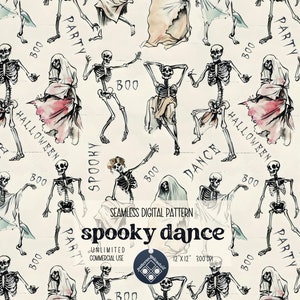 May include: A seamless digital pattern featuring skeletons dancing in various poses. The pattern is on a cream background with the words "Spooky Dance", "Party", "Boo", "Halloween", and "Dance" repeated throughout.