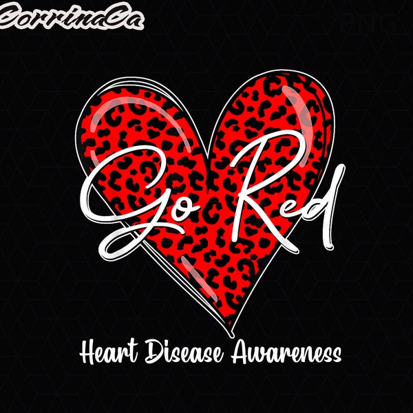 Heart Disease Awareness Png, Go Red Png, Heart Disease Awareness Png, Heart Health Png, Heart Disease Warrior Png, Heart Disease Month Png