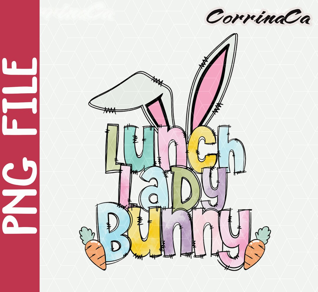 Lunch Lady Easter Png, Lunch Lady Bunny Png, Easter Bunny Png ...