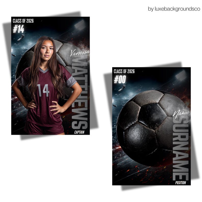 May include: Two sports-themed posters. One features a young woman in a maroon soccer uniform with the name "Vanessa Matthews" and the number 14. The other poster shows a soccer ball with space for a name and position. Both posters have the text "Class of 2026".