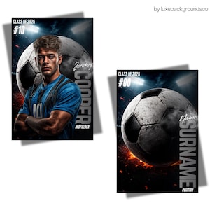 May include: Two soccer-themed posters. One features a young man in a blue jersey with the name "Jeremy Cooper" and the text "Midfielder." The other poster has a soccer ball with space for a name and position. Both posters have the text "Class of 2026."