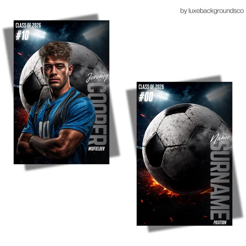 May include: Two soccer-themed posters. One features a young man in a blue jersey with the name "Jeremy Cooper" and the text "Midfielder." The other poster has a soccer ball with space for a name and position. Both posters have the text "Class of 2026."