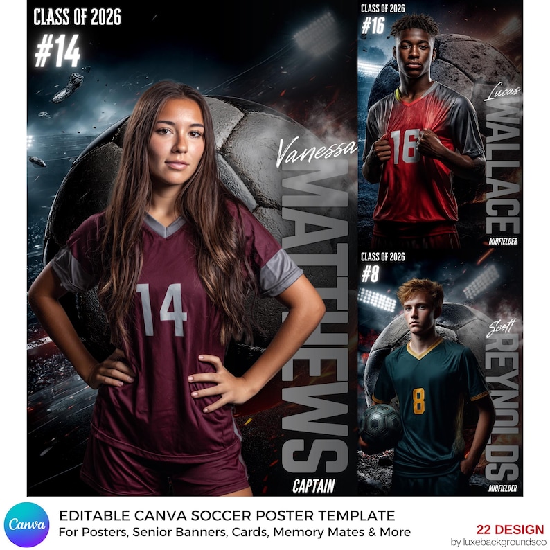 May include: A soccer poster template with three athletes in maroon, red, and green jerseys. The poster includes the text "CLASS OF 2026" and player names. The template is designed for posters, banners, cards, and memory mates.