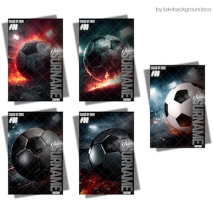 May include: A set of soccer-themed graphics with a dynamic design. Each graphic features a soccer ball with the text "CLASS OF 2026 #00", along with fields for "Name", "Surname", and "Position". The backgrounds vary with fiery and stadium lighting effects.