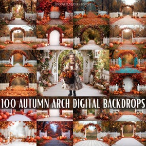 May include: 100 digital backdrops featuring autumn scenes with arches, pumpkins, and fall foliage. The backdrops are perfect for photographers and crafters.