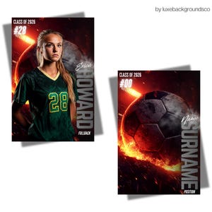 May include: Two digital soccer team posters. One features a player in a green jersey with the number 28, the name Erica Howard, and the text "Class of 2026." The other poster has a soccer ball with the text "Name, Surname, Position" and "Class of 2026."