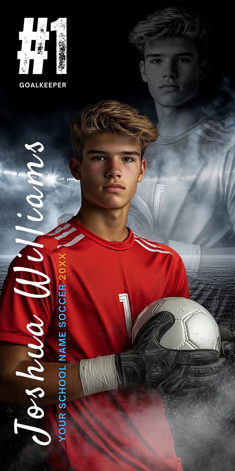 Puede incluir: Banner de f&uacute;tbol con un joven en camiseta roja sosteniendo un bal&oacute;n y usando guantes de portero. El texto "#1 GOALKEEPER" est&aacute; en la parte superior, con el nombre "Joshua Williams" y "YOUR SCHOOL NAME SOCCER 20XX" en el lateral.