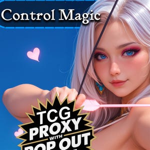 Peut inclure: Illustration numérique d'une femme aux yeux bleus et aux cheveux blancs, tenant un arc et une flèche. L'image contient le texte "Control Magic" et "TCG Proxy with Pop Out" sur un fond bleu avec des coeurs roses.