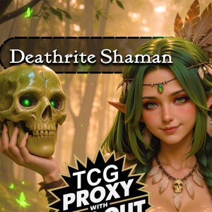 May include: A digital illustration of a green-haired elf character with pointed ears, wearing a necklace with a skull pendant and a headpiece with a green gem. The character holds a skull with glowing green eyes. Text reads Deathrite Shaman.