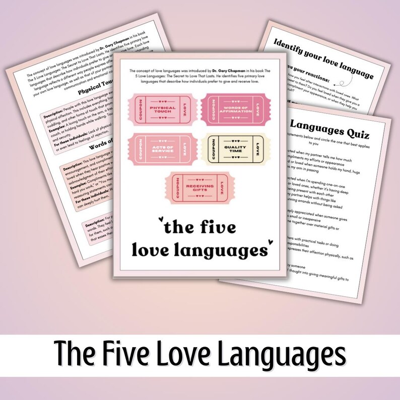 May include: A printable worksheet with the title "The Five Love Languages" and a pink and white illustration of five love language coupons. The coupons are labeled "Physical Touch", "Words of Affirmation", "Acts of Service", "Quality Time", and "Receiving Gifts".
