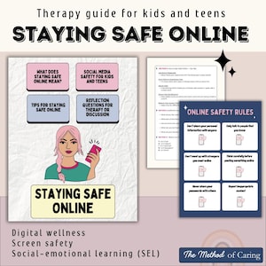 May include: A printable guide for kids and teens on staying safe online. The guide includes tips for staying safe, reflection questions for therapy or discussion, and online safety rules. The guide features a cartoon illustration of a girl using a smartphone.