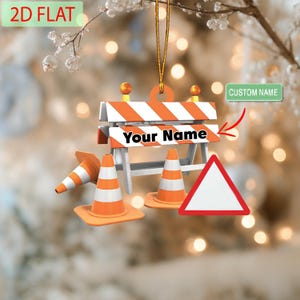 Personalisierte Bauschild Verzierung, Benutzerdefinierte Name 2D Flache Acryl Weihnachtsverzierung, Straßenarbeiter Geschenk für Baumeister oder Ingenieur
