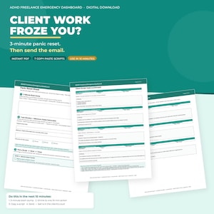 May include: A digital ADHD freelance emergency dashboard document featuring a teal background with white text reading Client Work Froze You? 3-minute panic reset. Then send the email. Includes a panic reset sheet and client script vault pages.