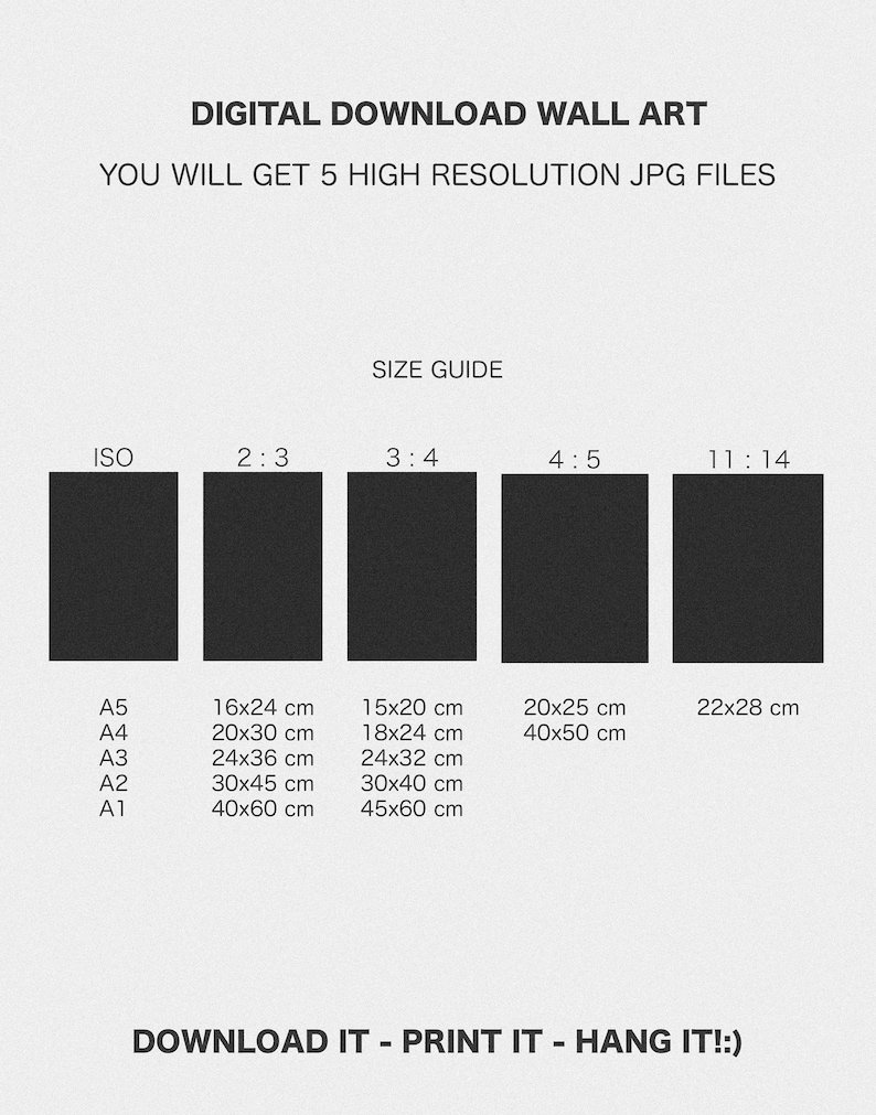 May include: A size guide for digital wall art prints, showing five different aspect ratios and corresponding paper sizes in inches and centimeters. The guide includes ISO paper sizes, such as A5, A4, A3, A2, and A1, along with their corresponding dimensions in centimeters.