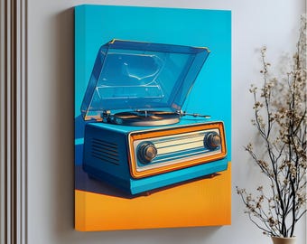 May include: A retro-style canvas print featuring a blue and orange record player with a clear lid. The artwork has a vibrant color scheme and the text "Stretched Canvas" is visible at the bottom. The canvas is mounted on a wall.