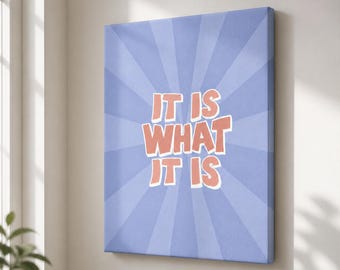 It Is What It Is Framed Canvas Wall Art, Retro Quote Print, Blue Sunburst Typography Decor for Bedroom Office Living Room