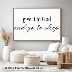 Inspirational Christian Canvas wall Art: Give It To God - Floating Framed artwork