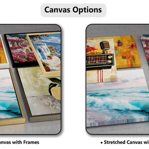 two different types of canvas options: one with a stretched canvas framed and one without a stretched canvas without frames.