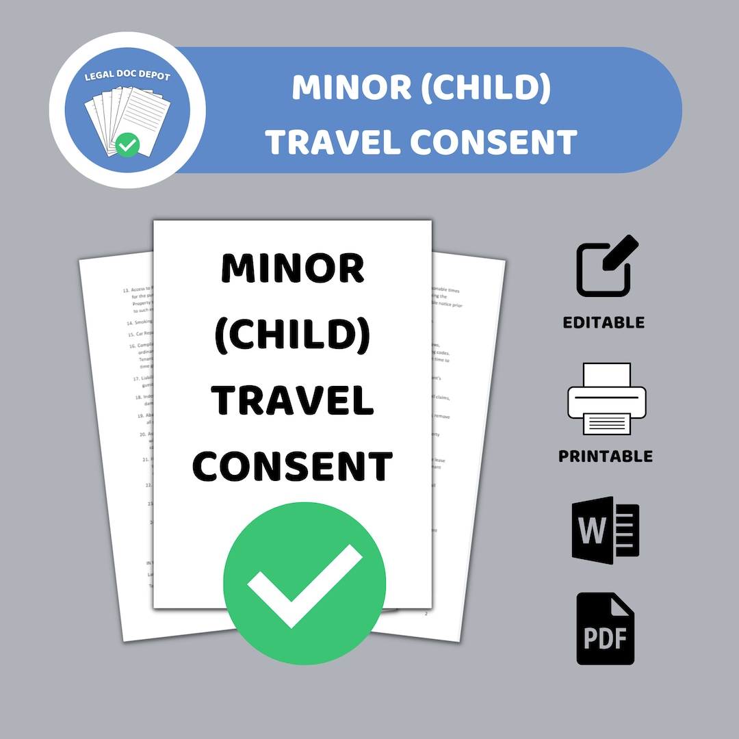 Minor Child Travel Consent / Minor Child Travel Consent Form / 2 ...