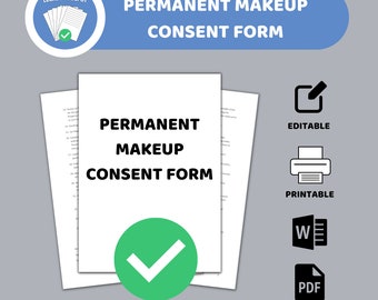 Permanent Makeup Consent Form, Editable Word & PDF (Digital Download)