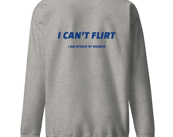 Bluza z kapturem "Nie potrafię flirtować"