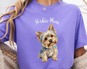 Yorkie Mom Comfort Colors Tee | Yorkshire Terrier Dog Mom Shirt, Mother's Day Dog Gift
