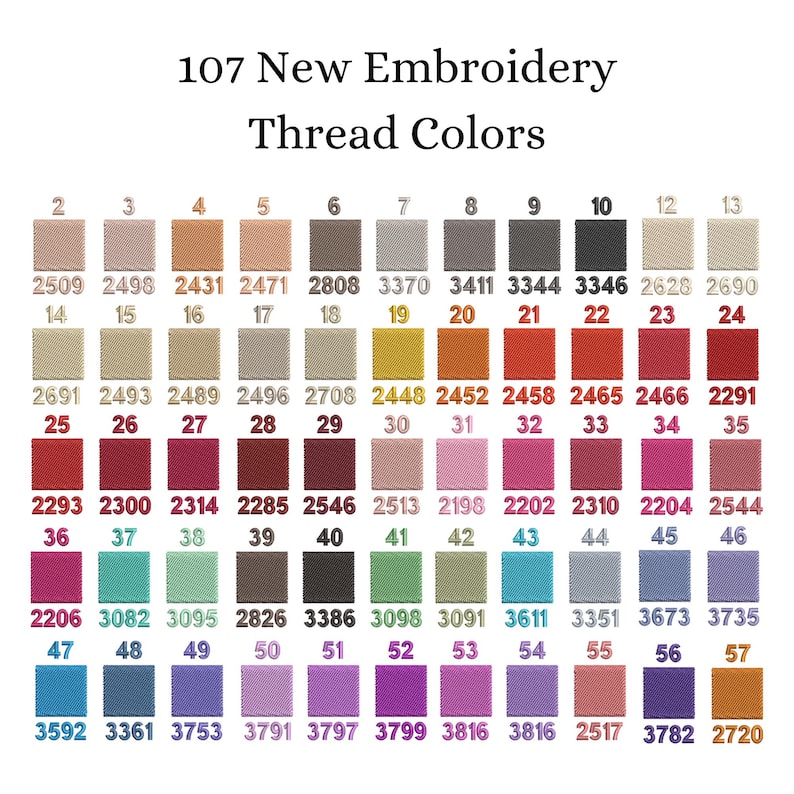 Puede incluir: Una carta de colores que muestra 107 nuevos colores de hilo para bordar. La carta presenta una cuadr&iacute;cula de muestras de color numeradas, cada una con un c&oacute;digo de color correspondiente. Los colores van desde tonos neutros hasta tonos vibrantes, ideales para bordados.