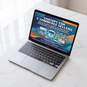 May include: A silver laptop displaying a digital book cover titled ChatGPT for E-Commerce Sellers. The cover features a white robot, a shopping cart, and charts against a blue and orange background, with text by Mehmet Akinol visible.