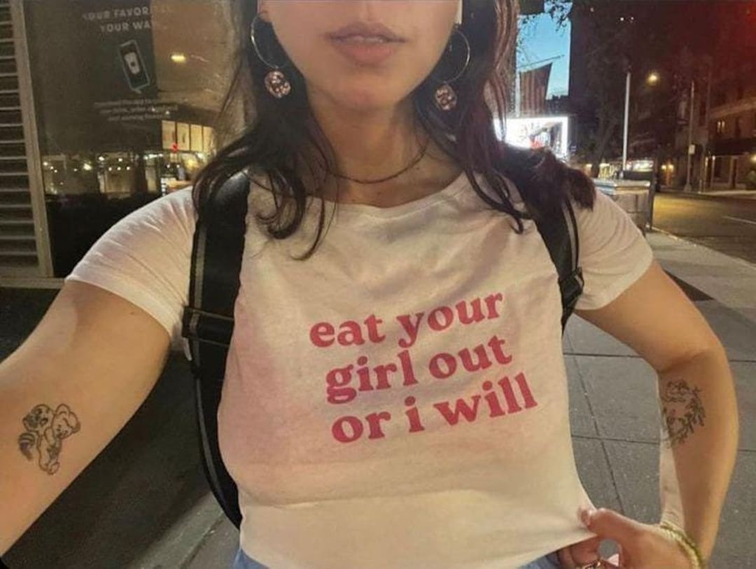 Eat Your Girl Out or I Will Baby Tee LGBTQ Pride Shirt Hot Girl Summer