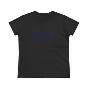 Pretty Girls Drink R*dBull Baby Tee Formula1 Baddie Manifestation Shirt Hot Girl Iconic Slogan Top Viral Bold TikTok Post Tee Black