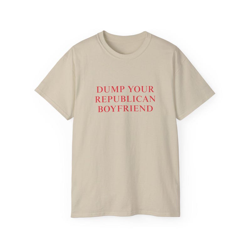 Dump Ihre punischen Freund-T-shirt Politisches Statement T-Shirt Demokratische lustige Woke Shirt sarkastischer Humor Tshirt Inspirierendes Shirt Sand