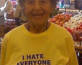 I HATE EVERYONE T-shirt Funny Introvert Shirt Sarcastic Dark Humor Tee Anti-Social Statement Tshirt That Girl Offensive Slogan Tee