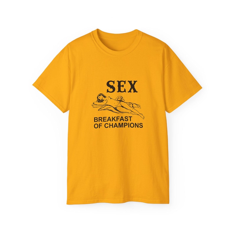Breakfast Of Champions T-shirt Inappropriate Funny Sarcastic Tee Adult Humor Shirt Y2K Graphic Tee Hot Girl Offensive Shirt Bold Graphic Tee Gold
