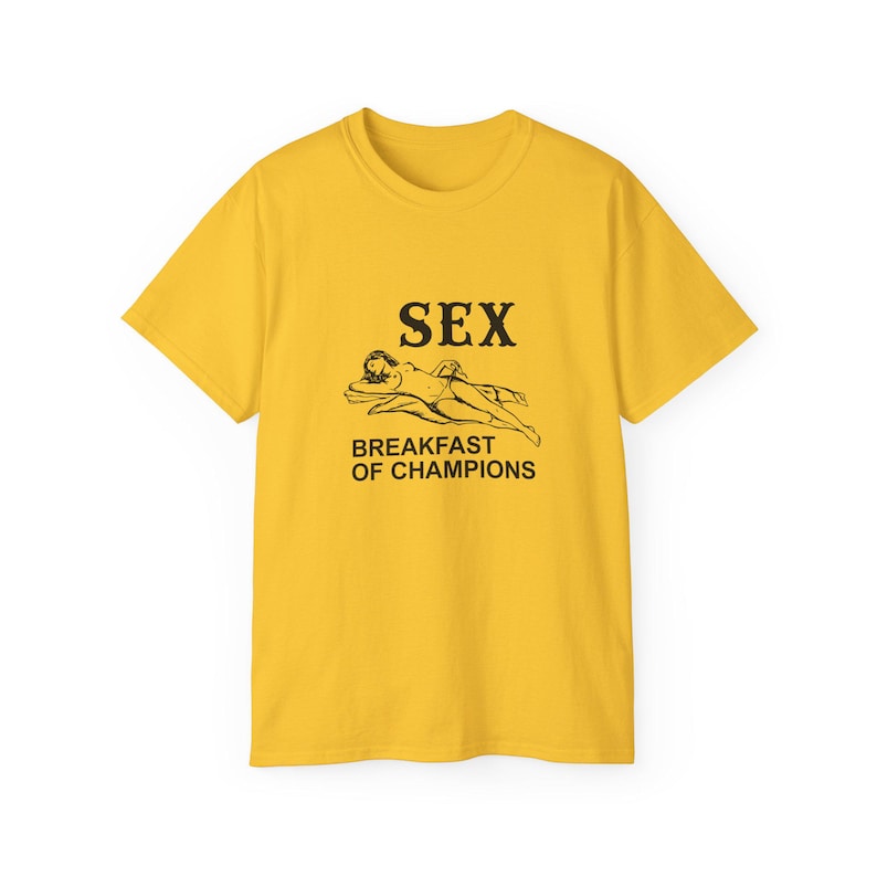 Breakfast Of Champions T-shirt Inappropriate Funny Sarcastic Tee Adult Humor Shirt Y2K Graphic Tee Hot Girl Offensive Shirt Bold Graphic Tee Daisy
